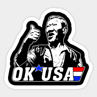 Ok USA Funny Quotes Movie Fans Gift Sticker